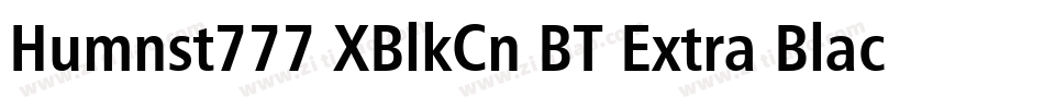 Humnst777 XBlkCn BT Extra Black字体转换